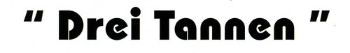 "Drei Tannen"